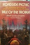 Cover of 'Roadside Picnic / Tale Of The Troika' by Arkady Strugatsky