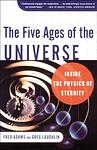 Cover of 'Five Ages Of The Universe' by Fred C. Adams, Greg Laughlin