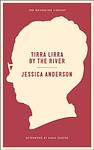 Cover of 'Tirra Lirra By The River' by Jessica Anderson