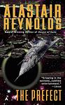 Cover of 'The Prefect' by Alastair Reynolds