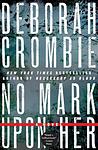 Cover of 'No Mark Upon Her' by Deborah Crombie