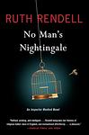 Cover of 'No Man's Nightingale' by Ruth Rendell
