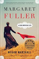 Cover of 'Margaret Fuller' by Megan Marshall