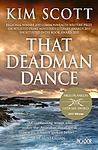 Cover of 'That Deadman Dance' by Kim Scott