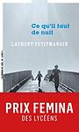 Cover of 'Ce Qu'il Faut De Nuit' by Laurent Petitmangin