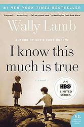 Cover of 'I Know This Much Is True' by Wally Lamb