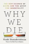 Cover of 'Why We Die' by Venki Ramakrishnan