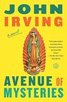 Cover of 'Avenue Of Mysteries' by John Irving