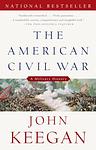 Cover of 'The American Civil War' by John Keegan