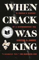 Cover of 'When Crack Was King' by Donovan X. Ramsey