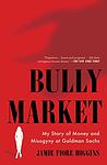 Cover of 'Bully Market' by Jamie Fiore Higgins