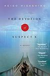 Cover of 'The Devotion Of Suspect X' by Keigo Higashino