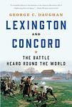 Cover of 'Lexington And Concord' by George C. Daughan