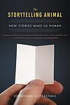 Cover of 'The Storytelling Animal' by Jonathan Gottschall