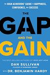 Cover of 'The Gap And The Gain' by Dan  Sullivan