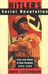 Cover of 'Hitler's Social Revolution' by David Schoenbaum