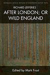 Cover of 'After London; Or, Wild England' by Richard Jefferies
