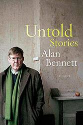 Cover of 'Untold Stories' by Alan Bennett