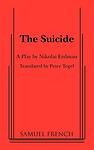 Cover of 'The Suicide' by Nikolai Erdman