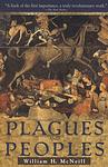 Cover of 'Plagues And People' by William H. McNeill