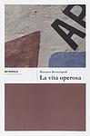 Cover of 'La Vita Operosa' by Massimo Bontempelli