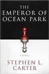 Cover of 'The Emperor Of Ocean Park' by Stephen L. Carter