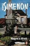 Cover of 'Maigret Afraid' by Georges Simenon