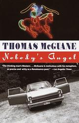 Cover of 'Nobody's Angel' by Thomas McGuane