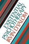 Cover of 'Existential Psychotherapy' by Irvin D. Yalom