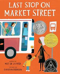 Cover of 'Last Stop On Market Street' by Matt de la Peña