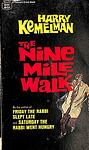 Cover of 'The Nine Mile Walk' by Harry Kemelman