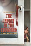 Cover of 'The Indian In The Cupboard' by Lynne Reid Banks