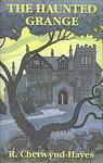 Cover of 'The Haunted Grange' by R. Chetwynd-Hayes