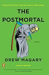 Cover of 'The Postmortal' by Drew Magary