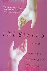 Cover of 'Idlewild' by James Frankie Thomas