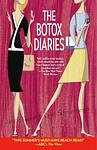 Cover of 'The Botox Diaries' by Janice Kaplan