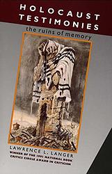 Cover of 'Holocaust Testimonies' by Lawrence L. Langer