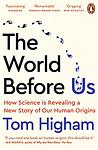 Cover of 'The World Before Us' by Tom Higham