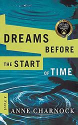 Cover of 'Dreams Before The Start Of Time' by Anne Charnock