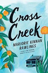 Cover of 'Cross Creek' by Marjorie Kinnan Rawlings