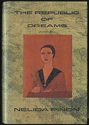 Cover of 'The Republic Of Dreams' by Nélida Piñon