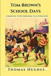 Cover of 'Tom Brown's School Days' by Thomas Hughes