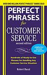 Cover of 'Perfect Phrases For Customer Service' by Robert Bacal