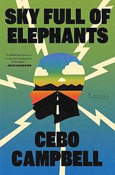 Cover of 'Sky Full Of Elephants' by Cebo Campbell