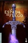 Cover of 'La Espada De Fuego' by Javier Negrete