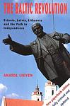 Cover of 'The Baltic Revolution' by Anatol Lieven