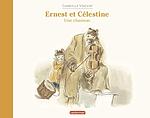 Cover of 'Ernest And Celestine' by Gabrielle Vincent