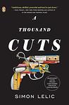 Cover of 'A Thousand Cuts' by Simon Lelic