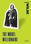 Cover of 'The Model Millionaire' by Oscar Wilde