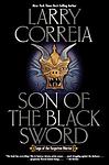 Cover of 'Son Of The Black Sword' by Larry Correia